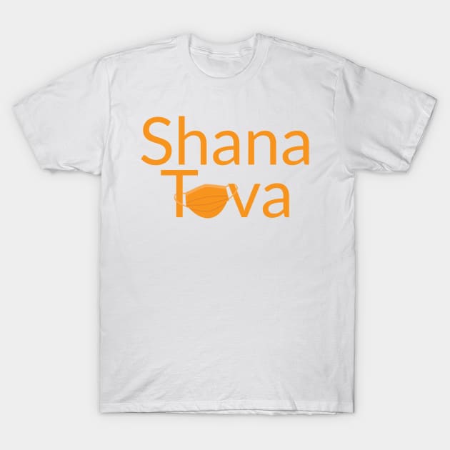Shana Tova with face mask T-Shirt by sigdesign